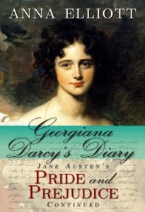 Baixar Georgiana Darcy’s Diary: Jane Austen’s Pride and Prejudice continued (Pride and Prejudice Chronicles Book 1) (English Edition) pdf, epub, eBook