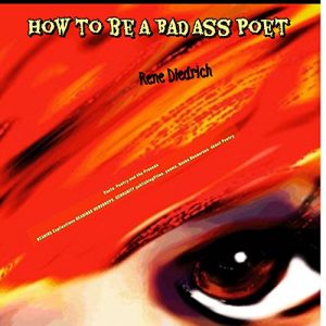Baixar How To Be A Bad Ass Poet (ARTSOLDIER LIBERATED PRESS Book 1) (English Edition) pdf, epub, eBook