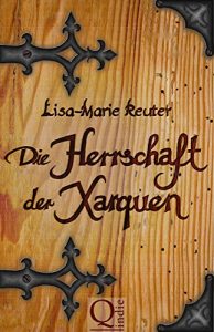 Baixar Die Herrschaft der Xarquen (German Edition) pdf, epub, eBook