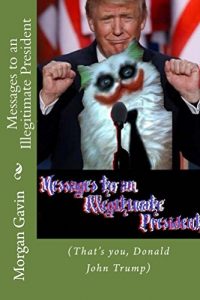 Baixar Messages to an Illegitimate President:  (Donald) (English Edition) pdf, epub, eBook