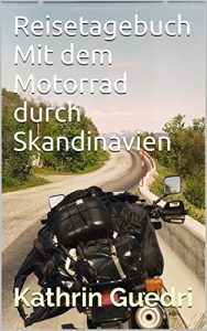 Baixar Reisetagebuch Mit dem Motorrad durch Skandinavien (German Edition) pdf, epub, eBook