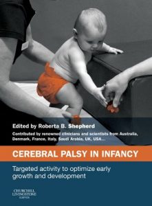 Baixar Cerebral Palsy in Infancy E-Book: targeted activity to optimize early growth and development pdf, epub, eBook