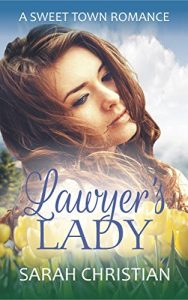 Baixar Lawyer’s Lady (Sweet Town Clean Historical Western Romance Book 14) (English Edition) pdf, epub, eBook