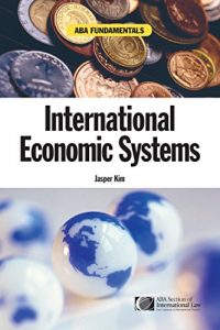 Baixar ABA Fundamentals: International Economic Systems (A Documentary History of Modern Europe Series) pdf, epub, eBook
