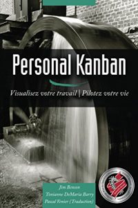 Baixar Personal Kanban (French Translation): Visualisez votre travail | Pilotez votre vie (French Edition) pdf, epub, eBook