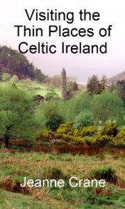 Baixar Visiting the Thin Places of Celtic Ireland (English Edition) pdf, epub, eBook