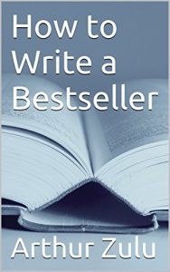 Baixar How to Write a Bestseller (English Edition) pdf, epub, eBook