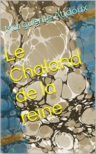 Baixar Le Chaland de la reine (French Edition) pdf, epub, eBook