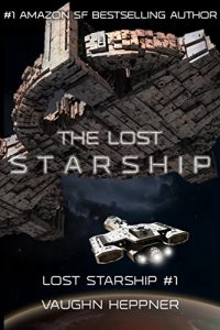 Baixar The Lost Starship (Lost Starship Series Book 1) (English Edition) pdf, epub, eBook