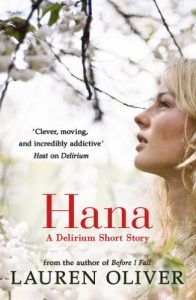 Baixar Hana: A Delirium Short Story (Delirium Series) pdf, epub, eBook