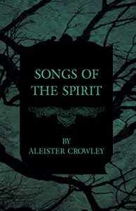 Baixar Songs Of The Spirit pdf, epub, eBook