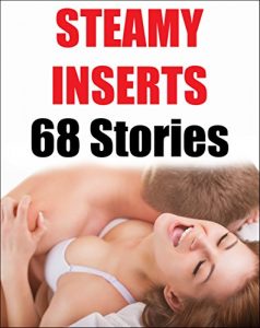 Baixar Steamy Inserts – 68 Stories! (English Edition) pdf, epub, eBook
