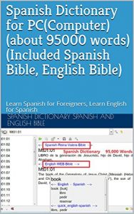 Baixar Spanish Dictionary for PC(Computer) (about 95000 words)(Included Spanish Bible, English Bible): Learn Spanish for Foreigners, Learn English for Spanish (Spanish Edition) pdf, epub, eBook