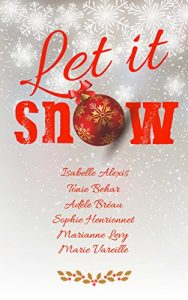 Baixar Let it snow (French Edition) pdf, epub, eBook