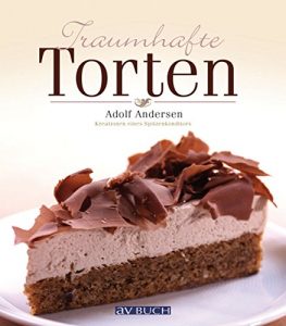 Baixar Traumhafte Torten: Kreationen eines Spitzenkonditors (Backen) (German Edition) pdf, epub, eBook