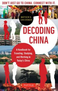 Baixar Decoding China: A Handbook for Traveling, Studying, and Working in Today’s China (NONE) pdf, epub, eBook