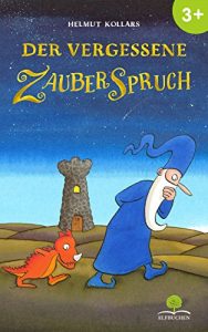 Baixar Der vergessene Zauberspruch (German Edition) pdf, epub, eBook
