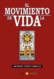 Baixar El movimiento de la vida (Spanish Edition) pdf, epub, eBook