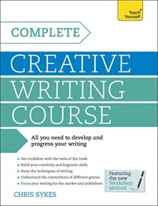 Baixar Complete Creative Writing Course: Enhanced Edition (Teach Yourself: Writing) (English Edition) pdf, epub, eBook