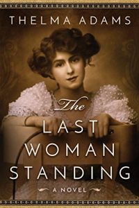 Baixar The Last Woman Standing: A Novel pdf, epub, eBook