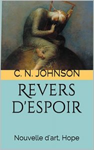 Baixar Revers d’espoir: Nouvelle d’art, Hope (Entre tropes et pigments t. 1) (French Edition) pdf, epub, eBook