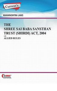 Baixar The Shree Sai Baba Sansthan Trust (Shirdi) Act, 2004 with Allied Rules (English Edition) pdf, epub, eBook