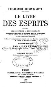 Baixar Philosophie spiritualiste, Le livre des esprits; contenant les principes de la doctrine spirite (French Edition) pdf, epub, eBook