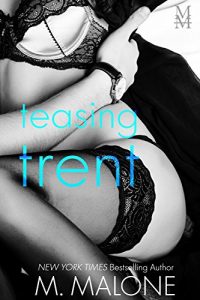 Baixar Teasing Trent (Contemporary Romance) (The Alexanders Book 1) (English Edition) pdf, epub, eBook
