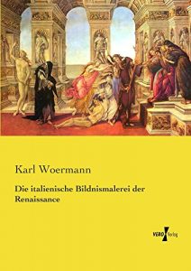 Baixar Die italienische Bildnismalerei der Renaissance (German Edition) pdf, epub, eBook