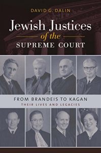 Baixar Jewish Justices of the Supreme Court: From Brandeis to Kagan (Brandeis Series in American Jewish History, Culture, and Life) pdf, epub, eBook