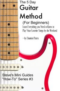 Baixar The 5 Day Guitar Method (For Beginners) Learn Everything you Need to Know to Play Your Favorite Songs by the Weekend (English Edition) pdf, epub, eBook