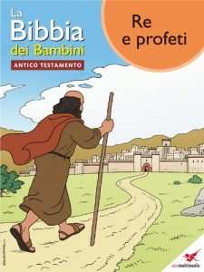 Baixar La Bibbia dei Bambini – Fumetto Re e profeti (Italian Edition) pdf, epub, eBook