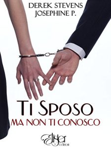 Baixar Ti sposo ma non ti conosco pdf, epub, eBook
