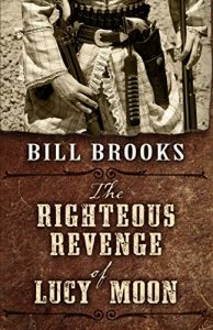 Baixar The Righteous Revenge of Lucy Moon (English Edition) pdf, epub, eBook