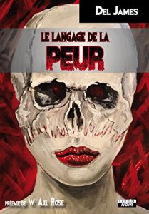 Baixar Le langage de la peur Quinze nuances de sang (Camion Noir) pdf, epub, eBook