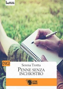 Baixar Penne senza inchiostro pdf, epub, eBook