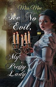 Baixar See No Evil, My Pretty Lady (English Edition) pdf, epub, eBook