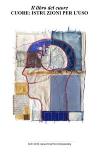 Baixar Il Libro del Cuore pdf, epub, eBook