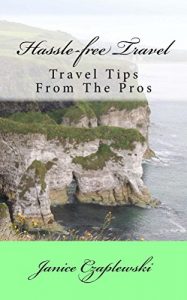 Baixar Hassle-free Travel: Travel Tips From The Pros (English Edition) pdf, epub, eBook