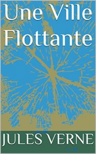Baixar Une Ville Flottante (French Edition) pdf, epub, eBook