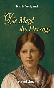 Baixar Die Magd des Herzogs (German Edition) pdf, epub, eBook