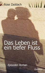 Baixar Das Leben ist ein tiefer Fluss (German Edition) pdf, epub, eBook