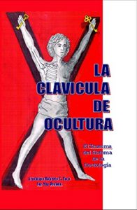 Baixar La Clavicula de Ocultura: El Teorema del Sistema (Spanish Edition) pdf, epub, eBook