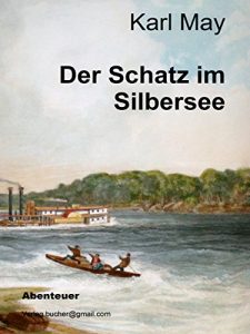 Baixar Der Schatz im Silbersee pdf, epub, eBook