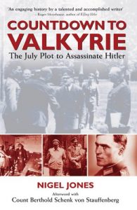 Baixar Countdown to Valkyrie: THE JULY PLOT TO ASSASSINATE HITLER pdf, epub, eBook