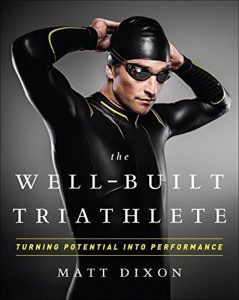 Baixar The Well-Built Triathlete: Turning Potential into Performance pdf, epub, eBook