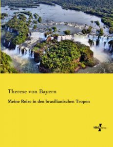 Baixar Meine Reise in den brasilianischen Tropen (German Edition) pdf, epub, eBook