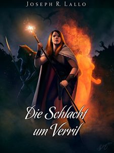 Baixar Der ewige Krieg 3 – Die Schlacht um Verril (Der ewige Krieg / Deacon Saga) (German Edition) pdf, epub, eBook