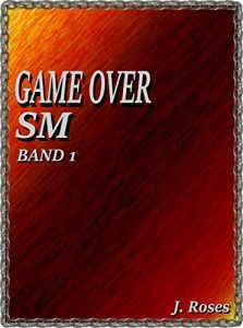 Baixar GAME OVER; Band 1: SM (German Edition) pdf, epub, eBook