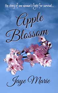 Baixar Apple Blossom: the story of one woman’s fight for survival… (English Edition) pdf, epub, eBook